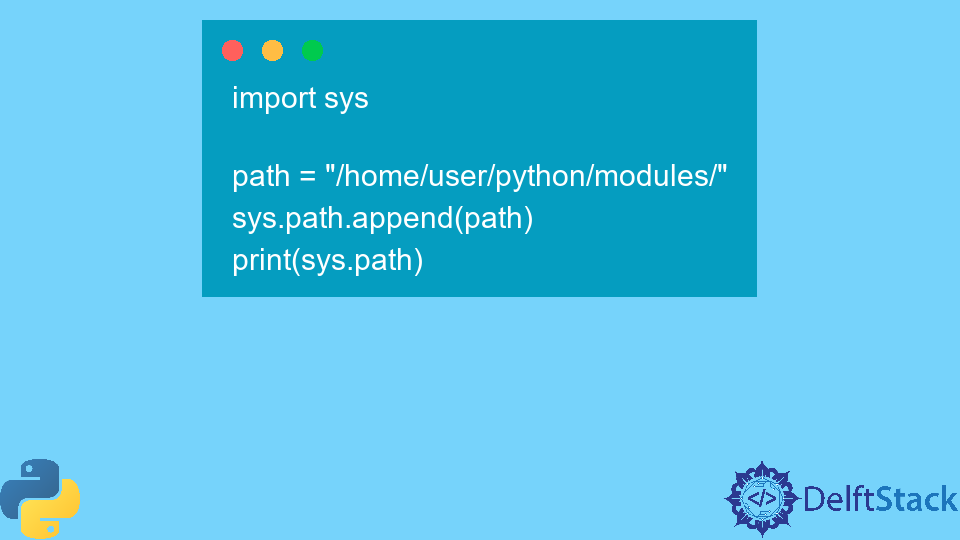 Python Sys path Attribute Delft Stack